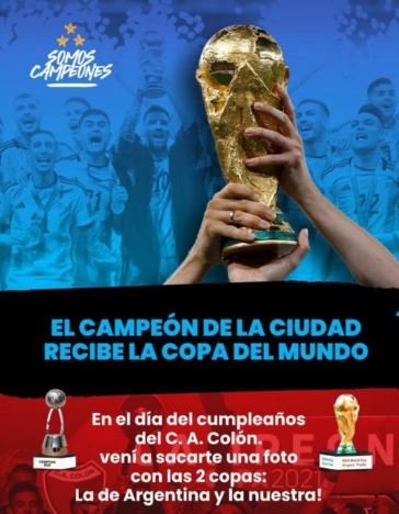 En su cumpleaños Nº 118 Colón tendrá el obsequio de mostrar la Copa del Mundo